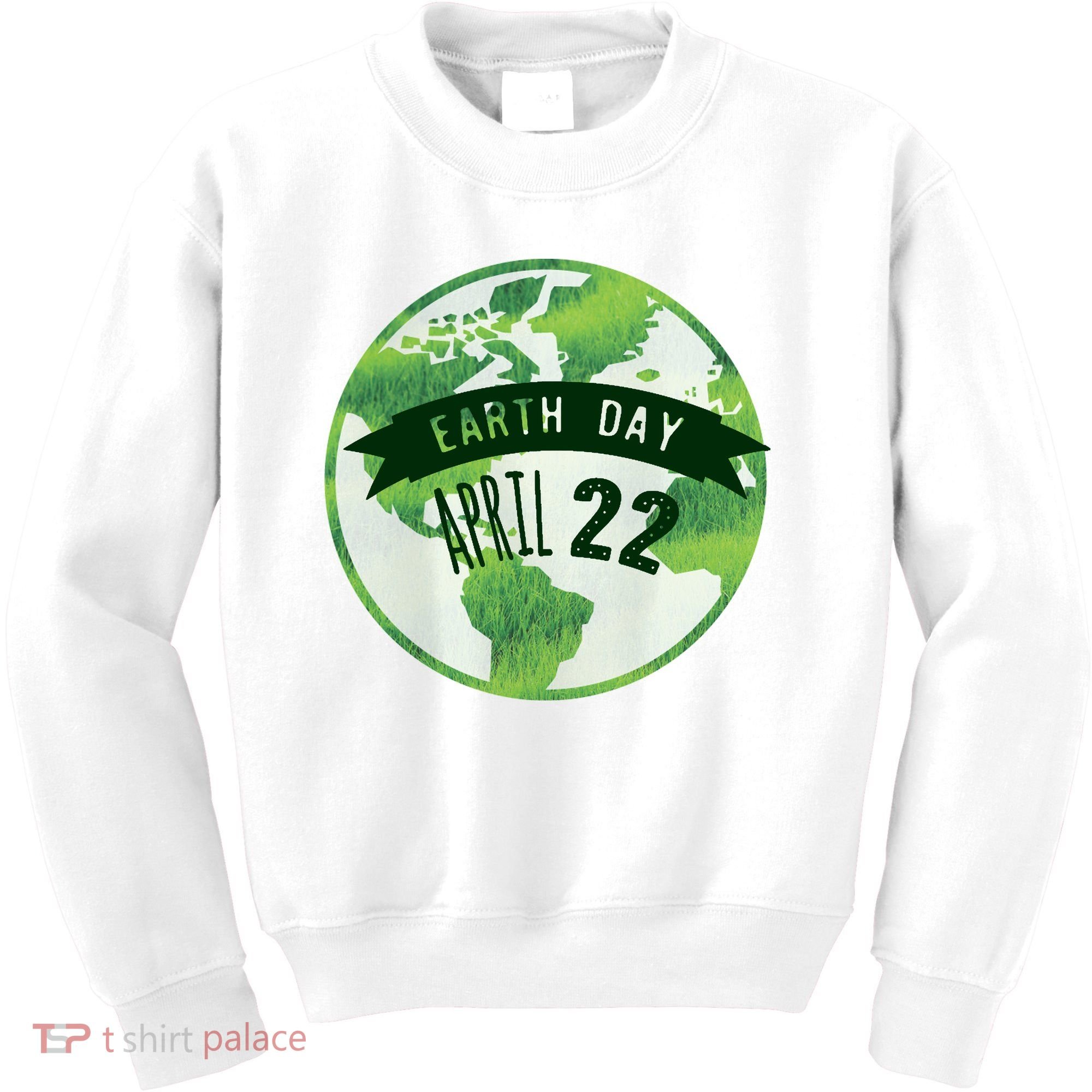Earth Day April 22nd Awareness Kids Sweatshirt