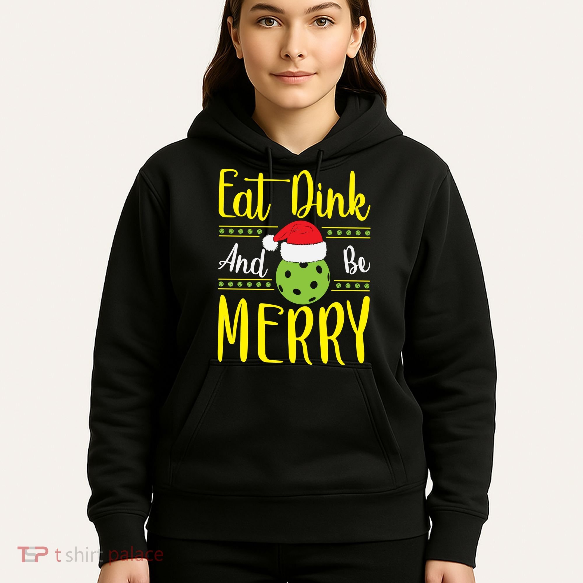 Eat Dink And Be Merry Pickleball Christmas Santa Hat Hoodie