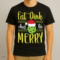 Eat Dink And Be Merry Pickleball Christmas Santa Hat T-Shirt thumb 3