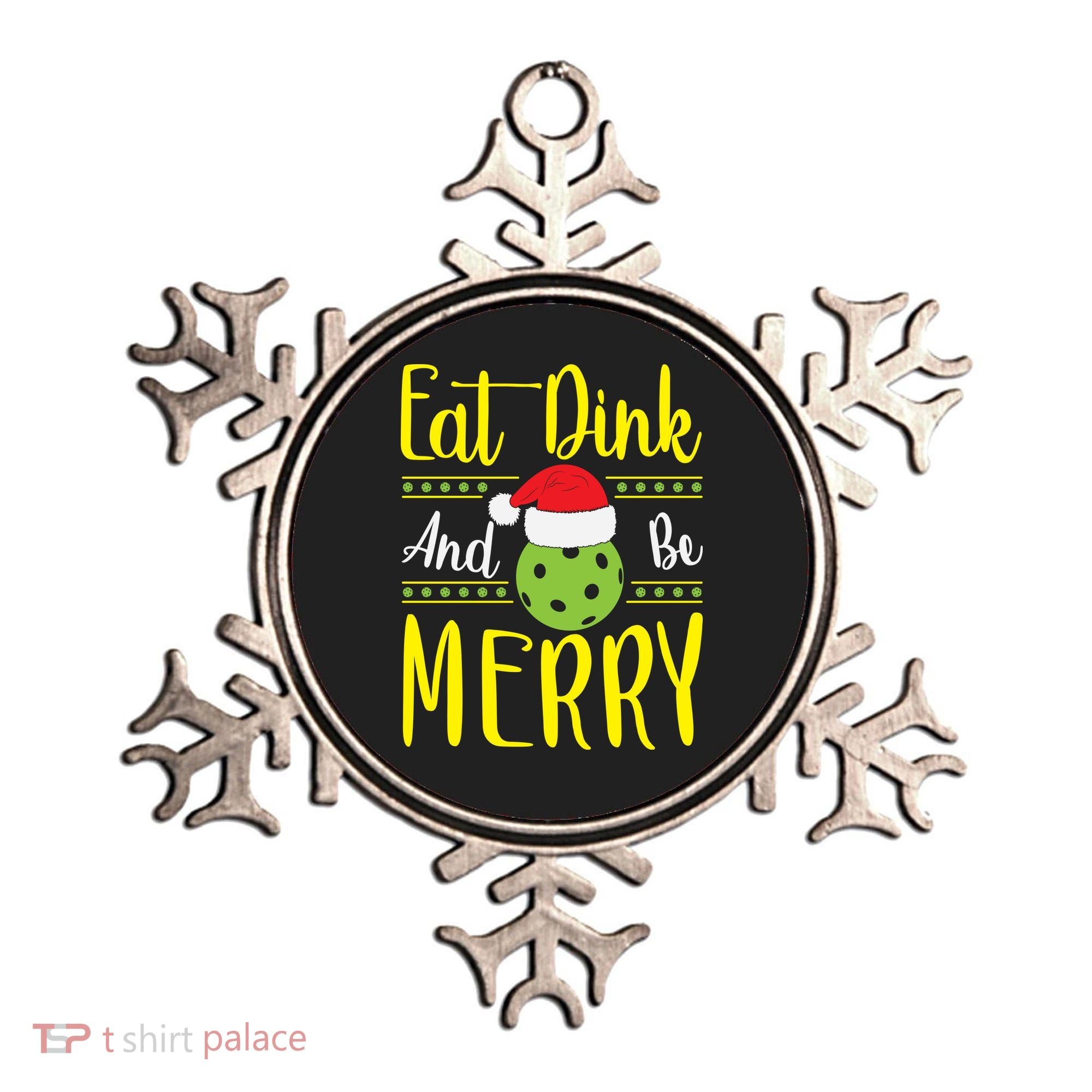 Eat Dink And Be Merry Pickleball Christmas Santa Hat Ornament