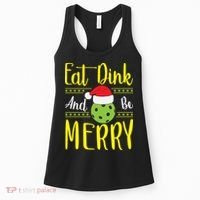 Eat Dink And Be Merry Pickleball Christmas Santa Hat Women's Tank Top thumb 0