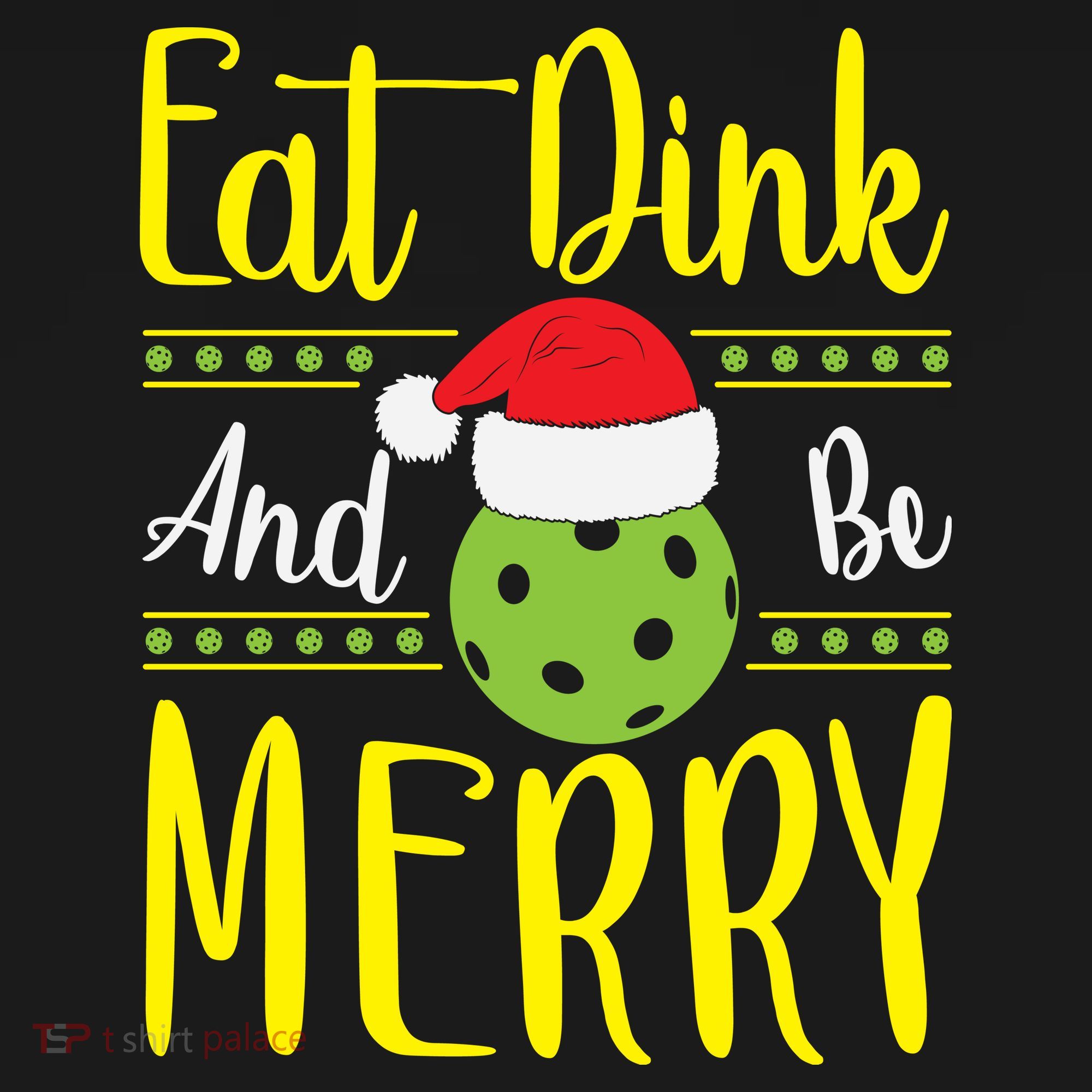 Eat Dink And Be Merry Pickleball Christmas Santa Hat Women's Tank Top