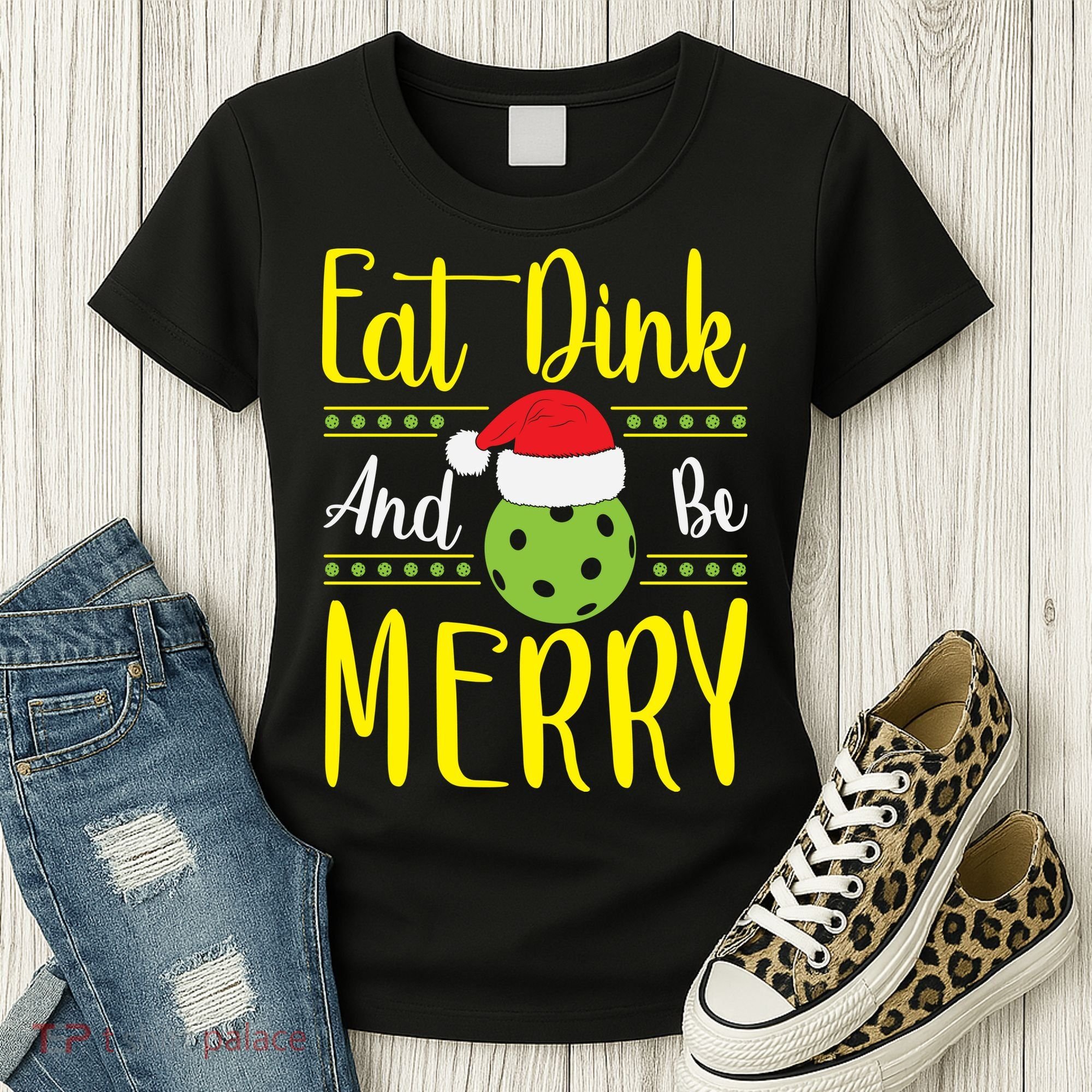 Eat Dink And Be Merry Pickleball Christmas Santa Hat Women's T-Shirt