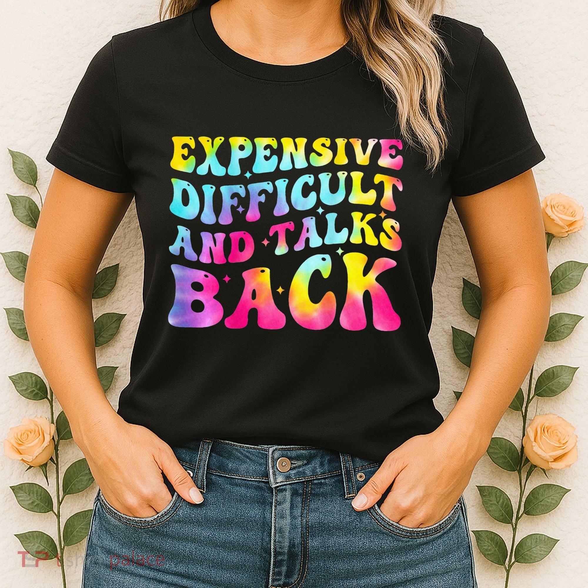 Expensive Difficult and Talks Back Groovy Mothers' Day Women's T-Shirt