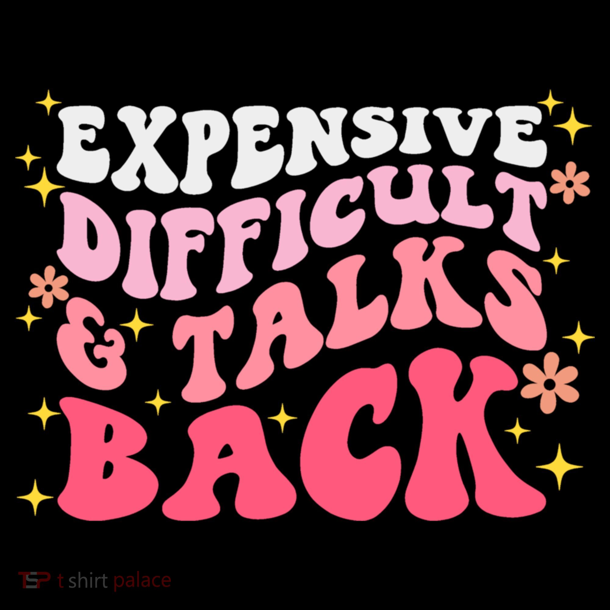 Expensive Difficult And Talks Back Mothers Day Mom Life Backpack