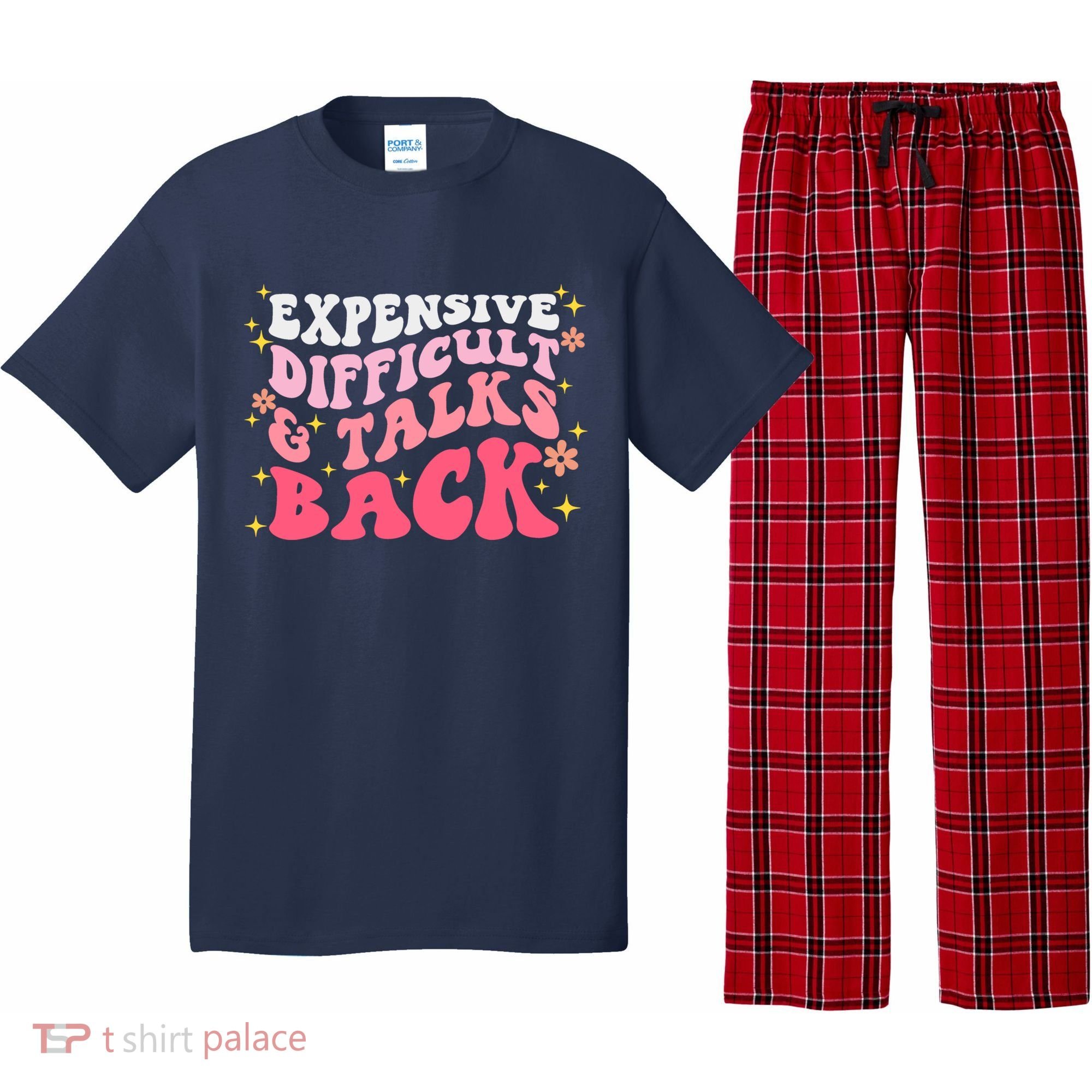 Expensive Difficult And Talks Back Mothers Day Mom Life Pajama Set