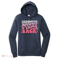 Expensive Difficult And Talks Back Mothers Day Mom Life Women's Hoodie thumb 0