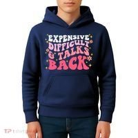 Expensive Difficult And Talks Back Mothers Day Mom Life Kids Hoodie thumb 4