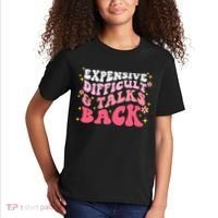 Expensive Difficult And Talks Back Mothers Day Mom Life Kids T-Shirt thumb 2