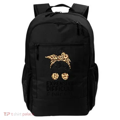 Expensive Difficult And Talks Back Messy Bun Backpack