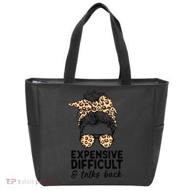 Expensive Difficult And Talks Back Messy Bun Tote Bag