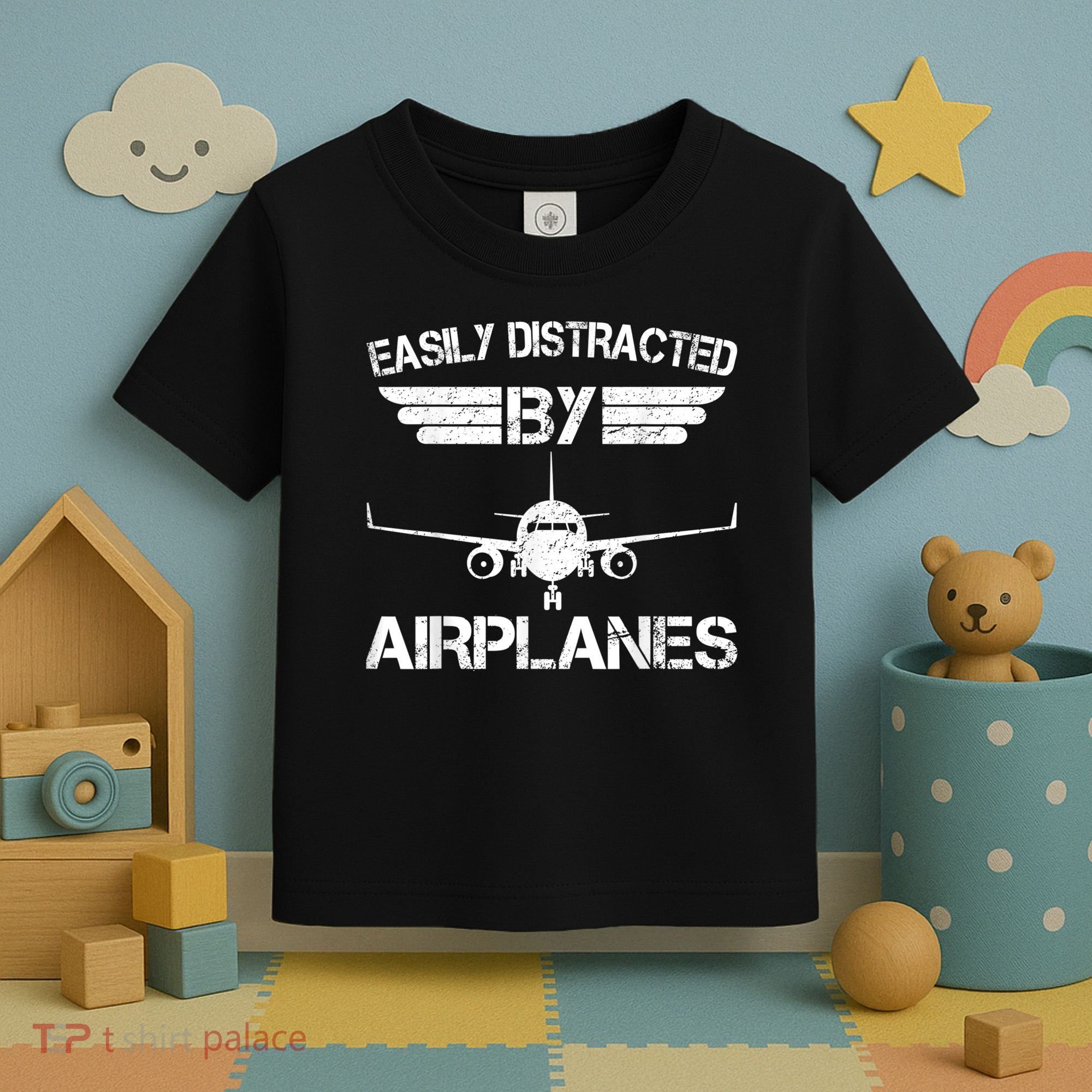 Easily Distracted By Airplanes Aviation Pilot Airplane Lover Toddler T-Shirt