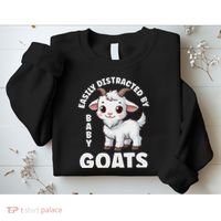 Easily Distracted By Baby Goats Farmer Baby Goat Breed Lover Sweatshirt thumb 2