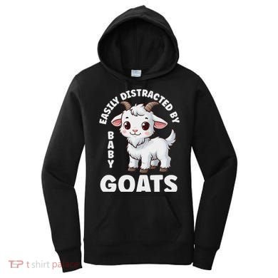 Easily Distracted By Baby Goats Farmer Baby Goat Breed Lover Women's Hoodie