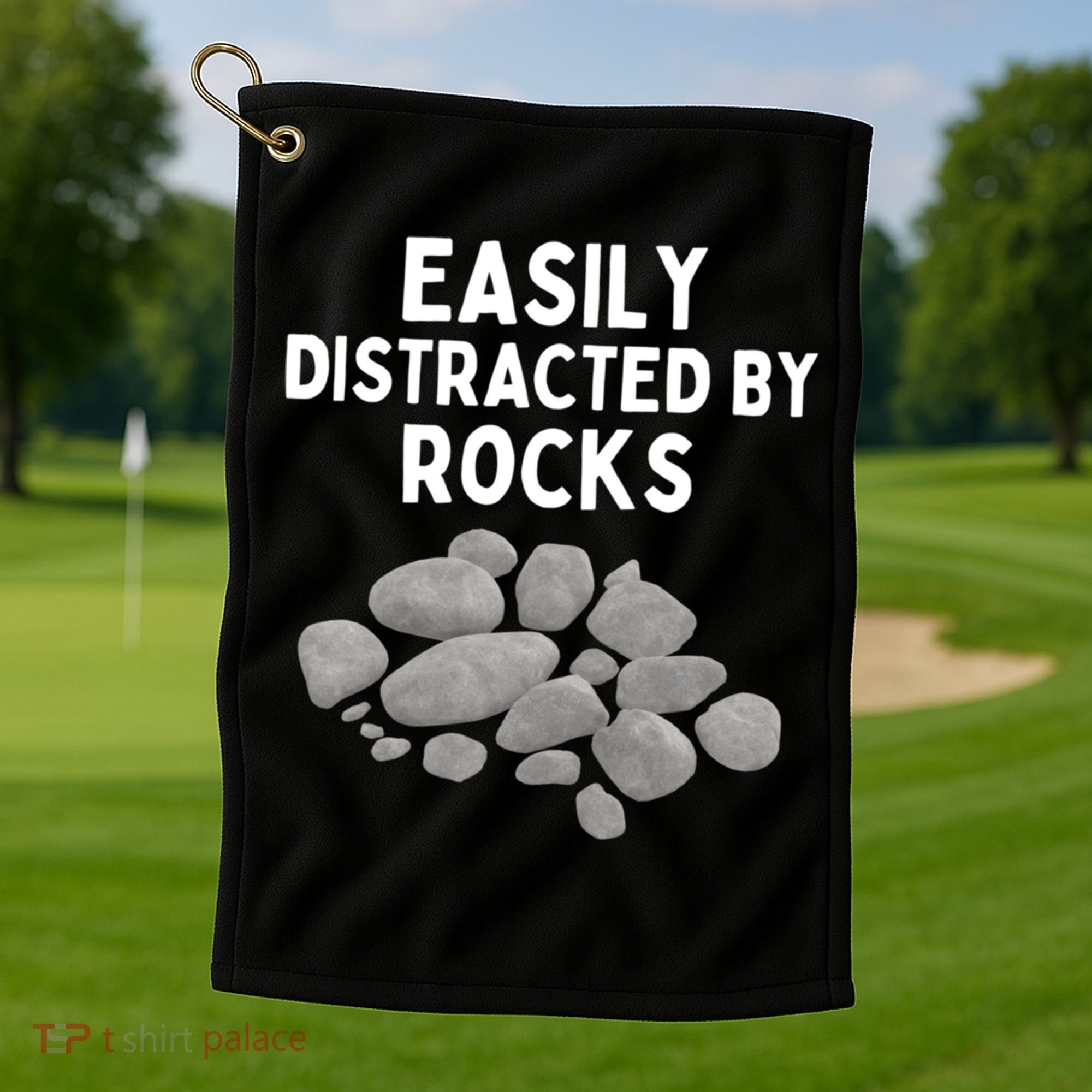 Easily Distracted By Rocks Funny Rock Lover Gift Golf Towel
