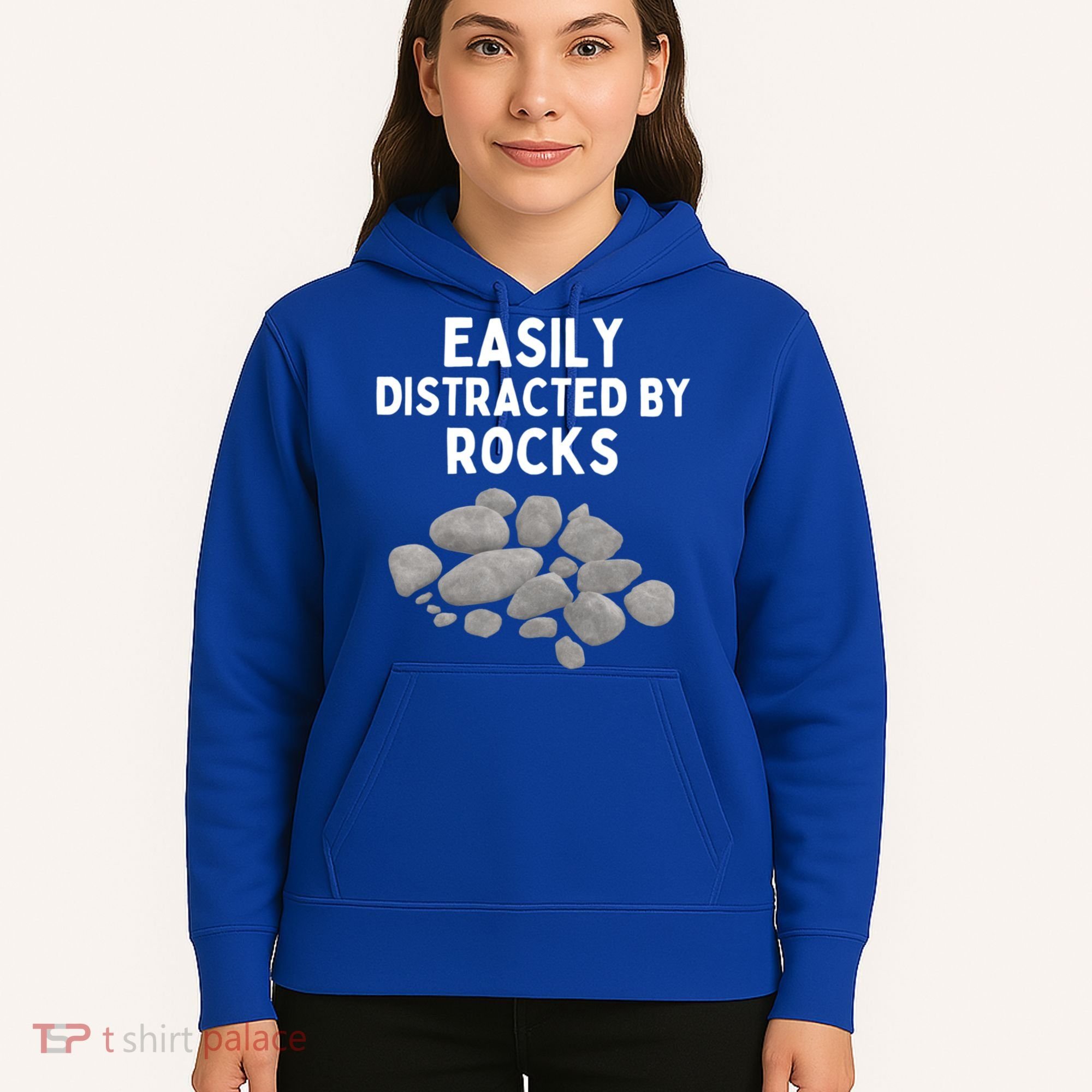 Easily Distracted By Rocks Funny Rock Lover Gift Hoodie