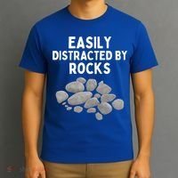 Easily Distracted By Rocks Funny Rock Lover Gift T-Shirt thumb 3