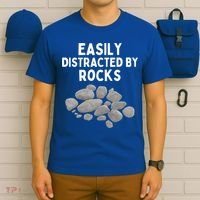 Easily Distracted By Rocks Funny Rock Lover Gift T-Shirt thumb 6