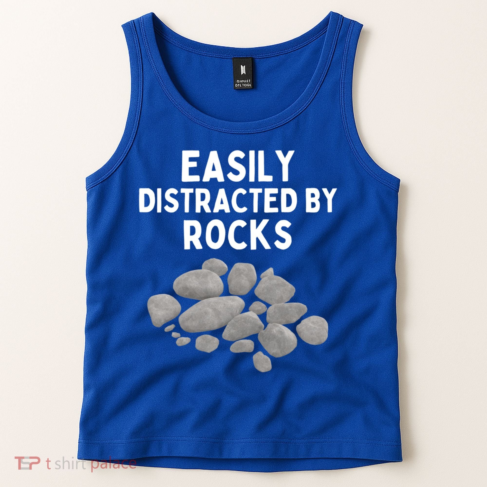 Easily Distracted By Rocks Funny Rock Lover Gift Tank Top