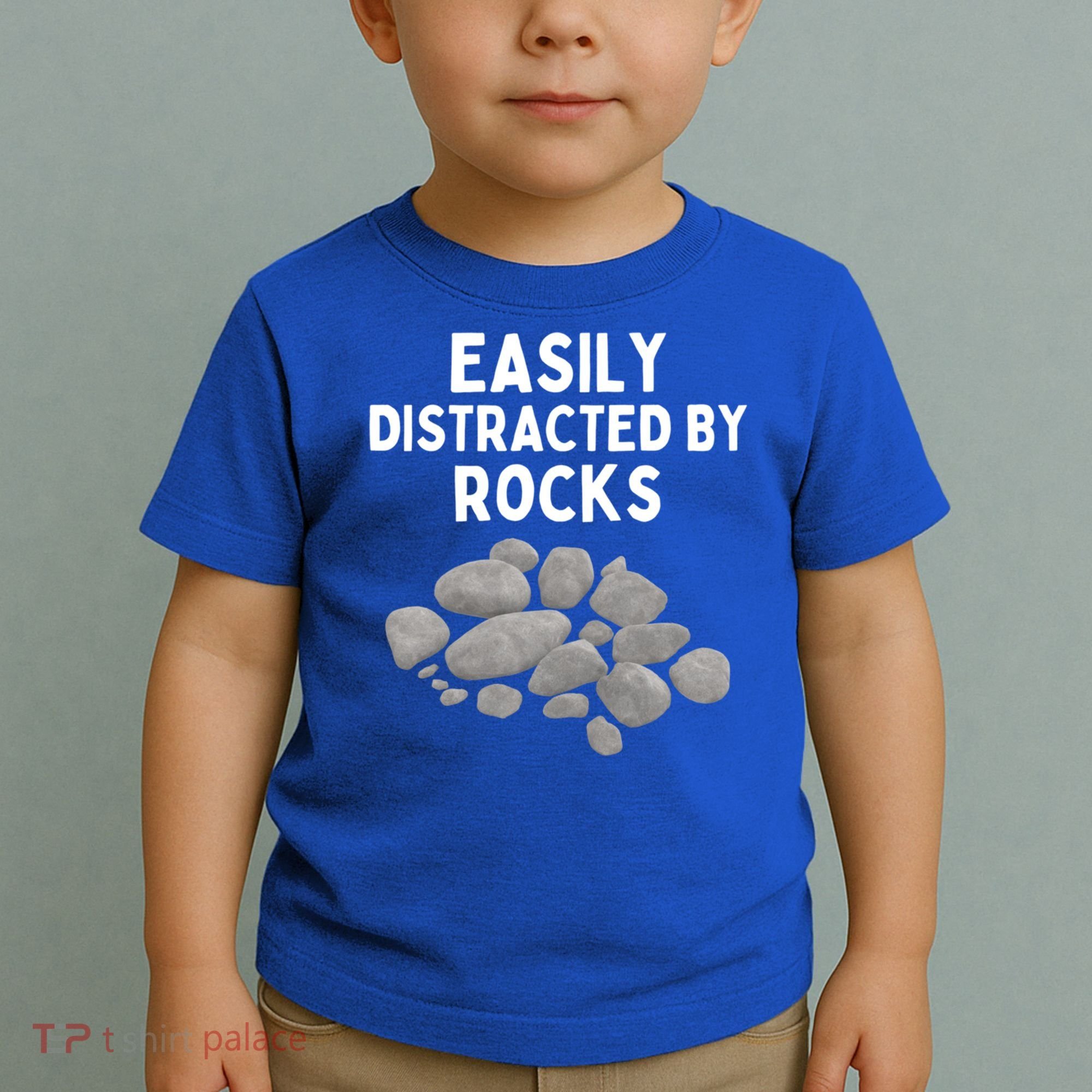 Easily Distracted By Rocks Funny Rock Lover Gift Toddler T-Shirt