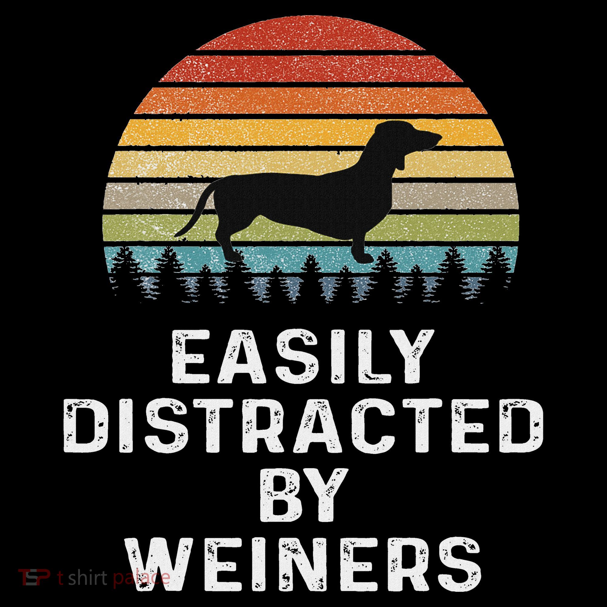 Easily Distracted By Weiners Weiner Dog Owner Gifts Weenie Women's Hoodie