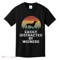 Easily Distracted By Weiners Weiner Dog Owner Gifts Weenie Kids T-Shirt thumb 0