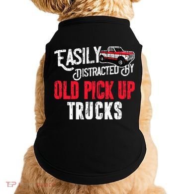 Easily Distracted By Old Pickup Trucks Classic Cars Doggie Tank