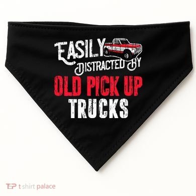 Easily Distracted By Old Pickup Trucks Classic Cars USA-Made Doggie Bandana