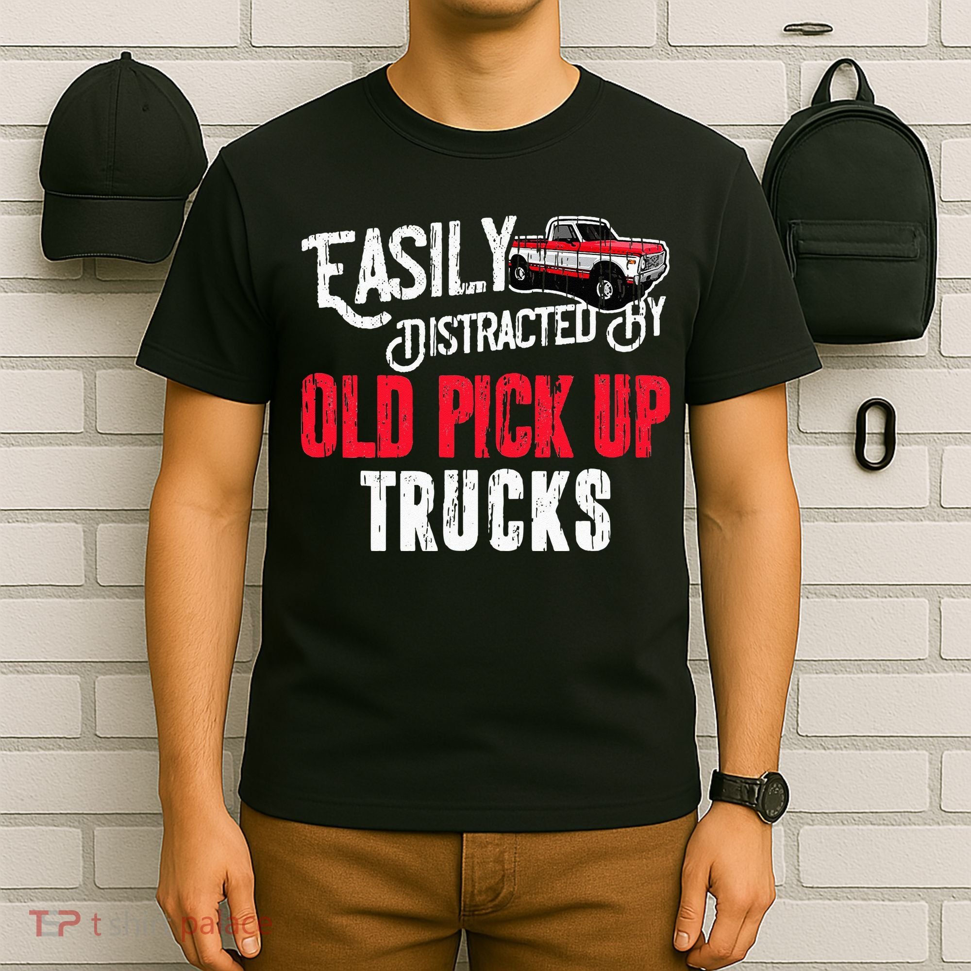 Easily Distracted By Old Pickup Trucks Classic Cars T-Shirt