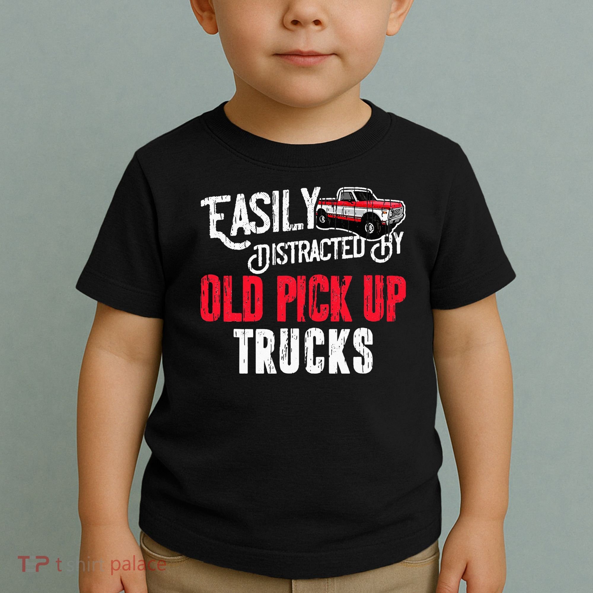 Easily Distracted By Old Pickup Trucks Classic Cars Toddler T-Shirt