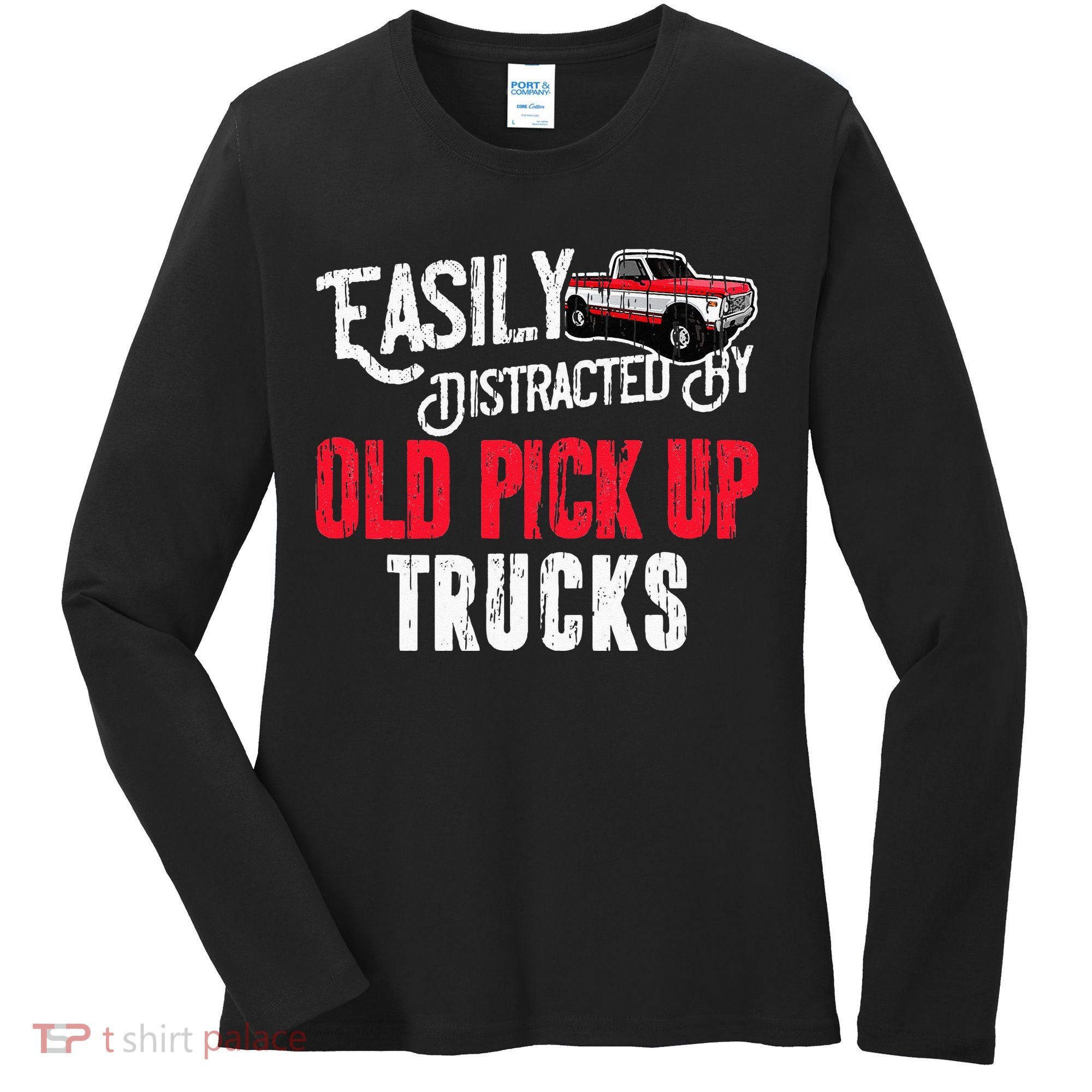 Easily Distracted By Old Pickup Trucks Classic Cars Women's Long Sleeve Shirt