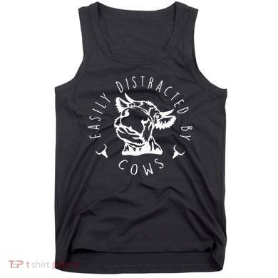 Easily Distracted By Cows Tank Top