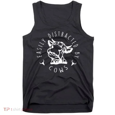 Easily Distracted By Cows Tank Top