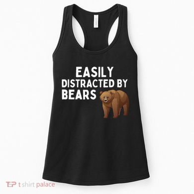 Easily Distracted By Bears Funny Bear Lover Gift Women's Tank Top