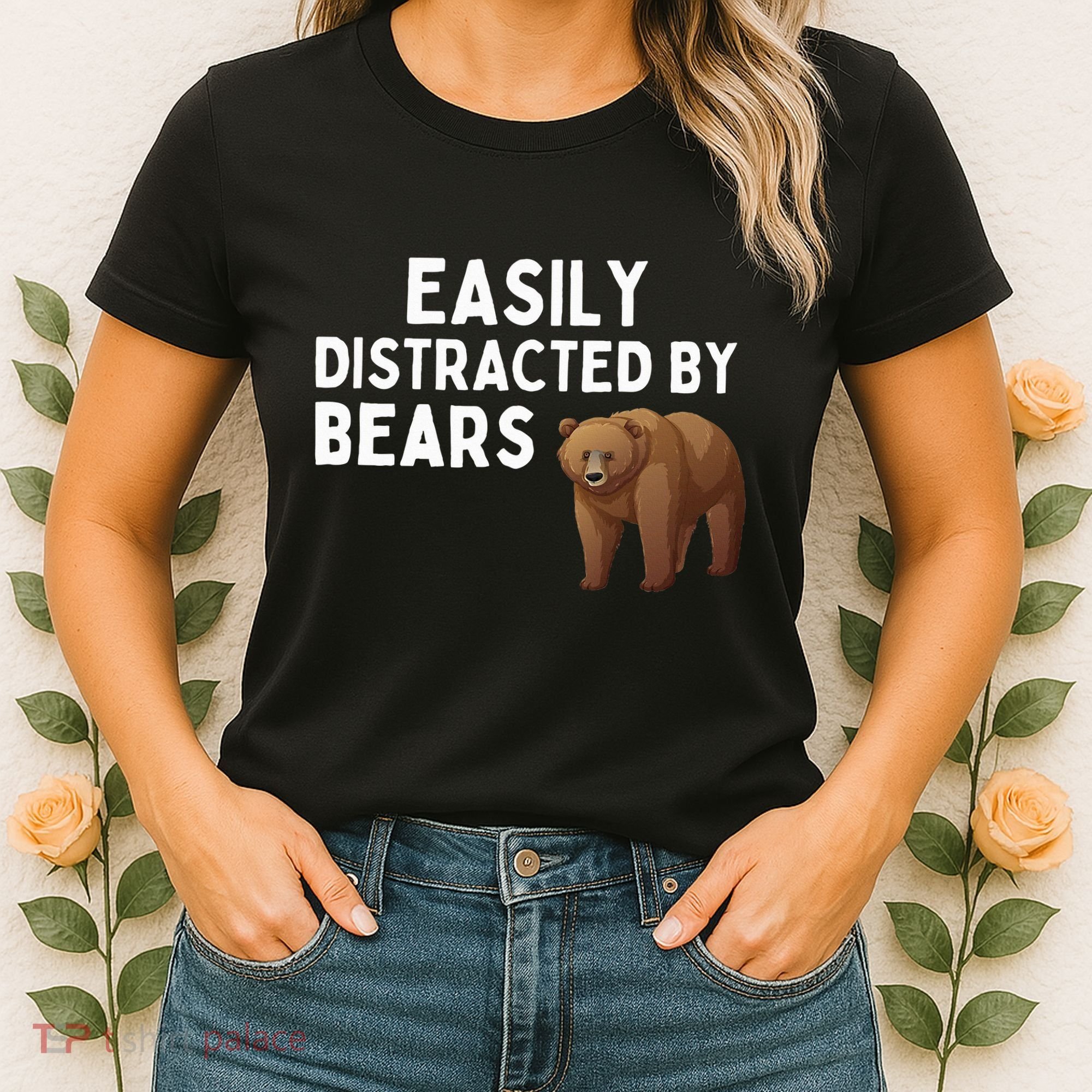 Easily Distracted By Bears Funny Bear Lover Gift Women's T-Shirt