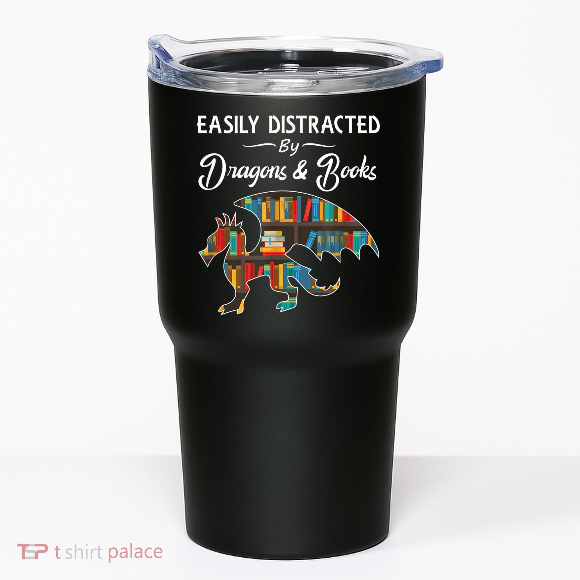 Easily Distracted By Dragons And Books Nerds Book Reader Tumbler