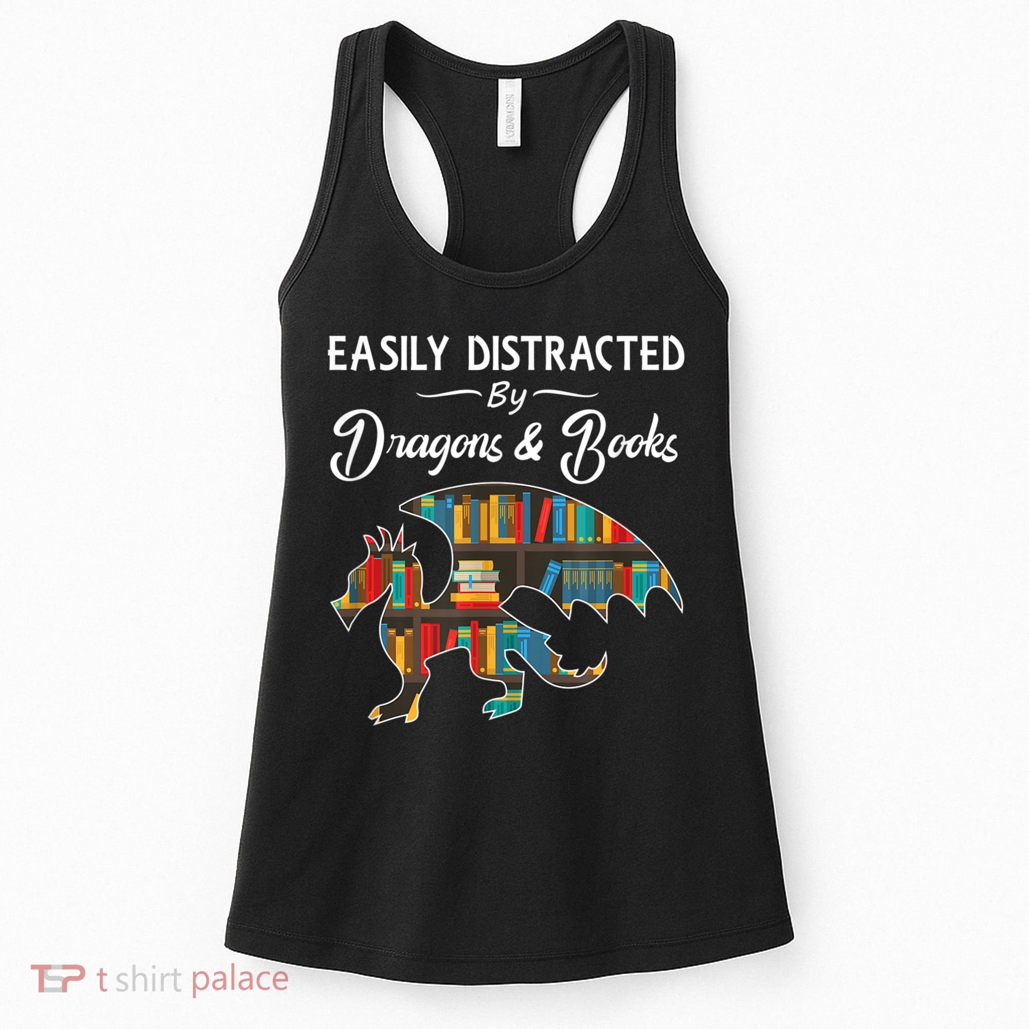 Easily Distracted By Dragons And Books Nerds Book Reader Women's Tank Top