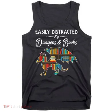 Easily Distracted By Dragons And Books Nerds Book Reader Tank Top
