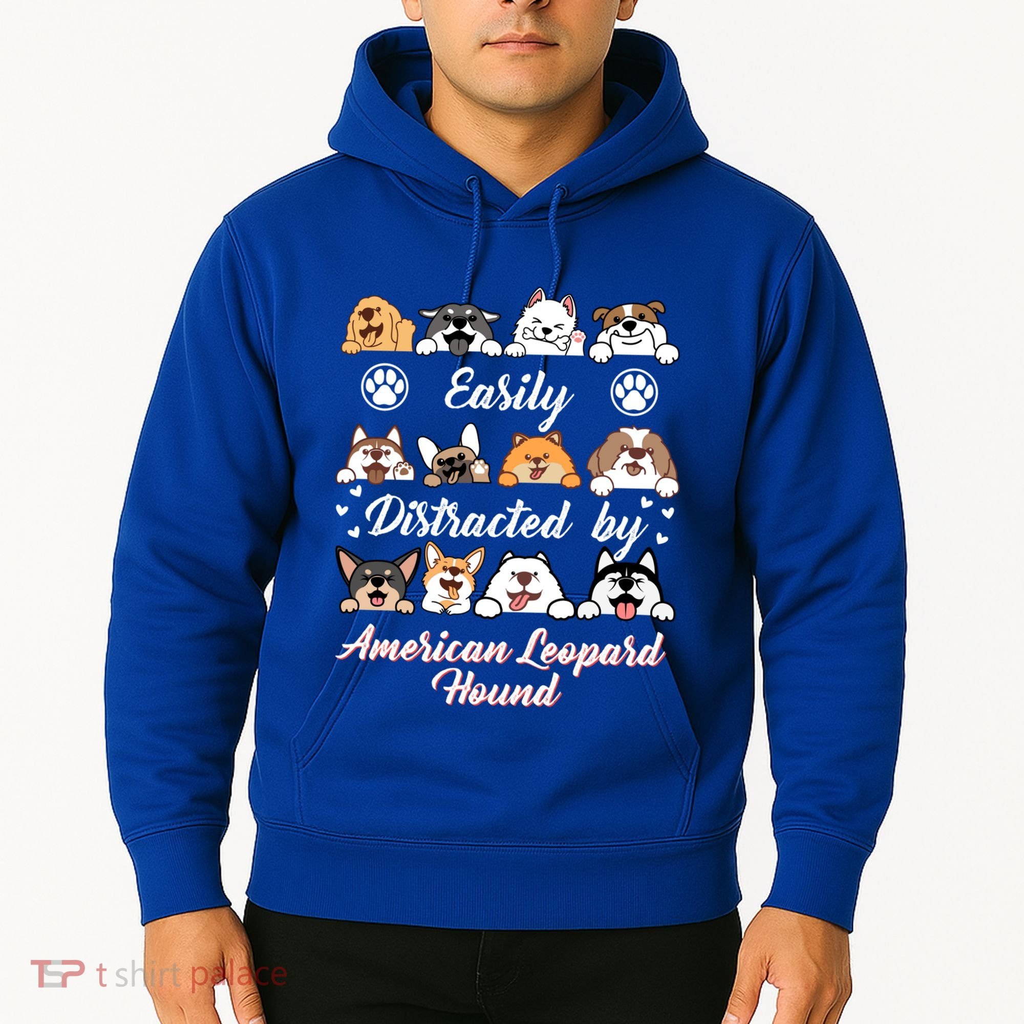 Easily Distracted By American Leopard Hound Leopard Cur Cute Gift Hoodie