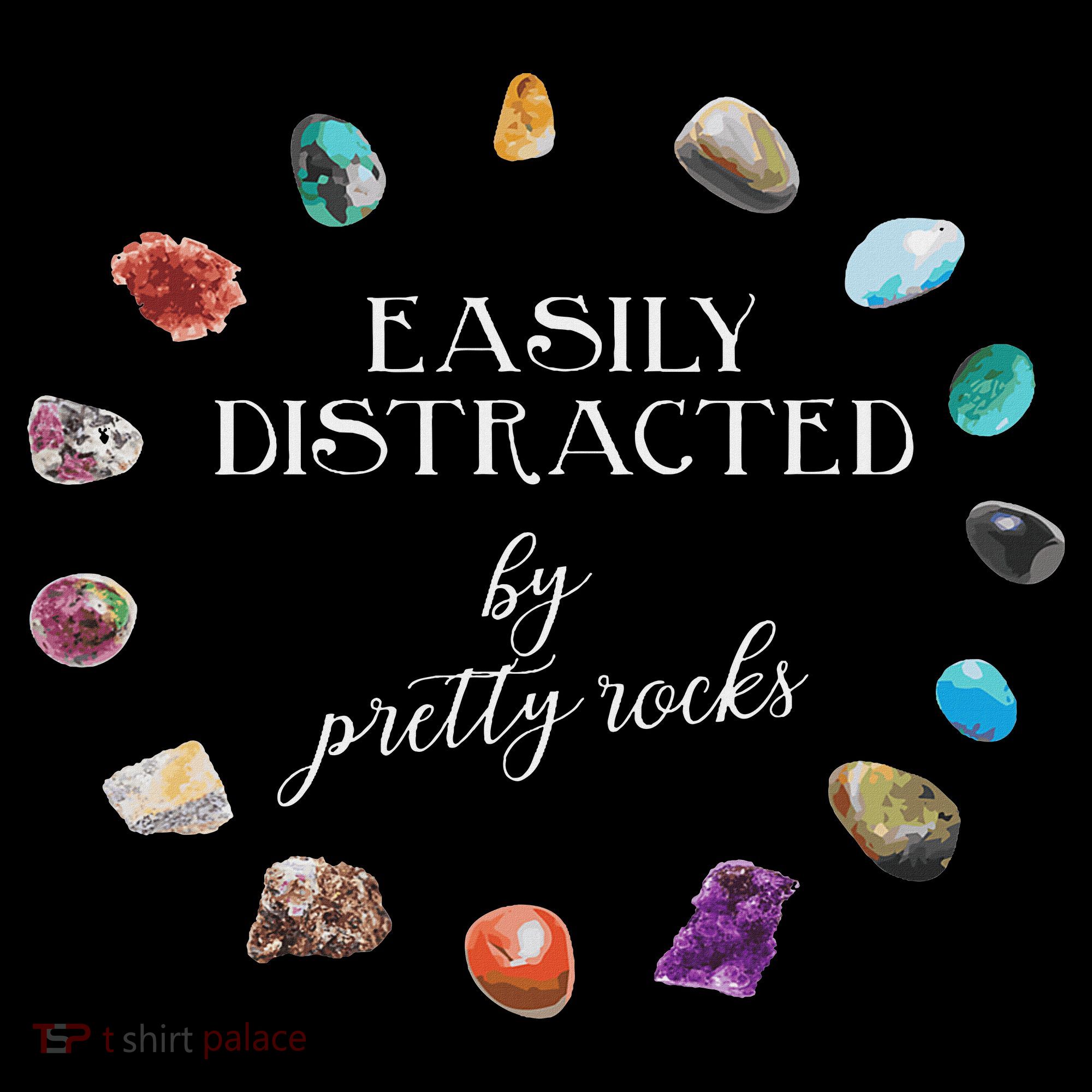 Easily Distracted By Pretty Rocks Minerals Gems Geology Baby Bodysuit