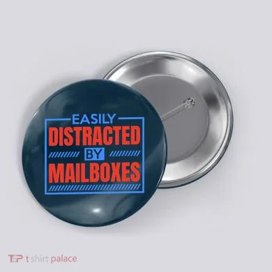 Easily Distracted By Mailboxes, Postman And Mail Carrier Button