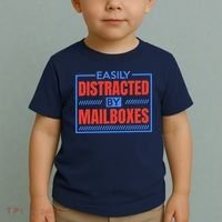 Easily Distracted By Mailboxes, Postman And Mail Carrier Toddler T-Shirt thumb 2