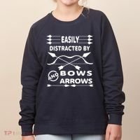 Easily Distracted By Bows And Arrows Women's Sweatshirt thumb 0