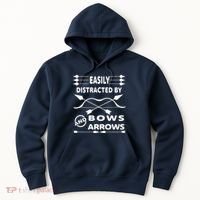 Easily Distracted By Bows And Arrows Hoodie thumb 0