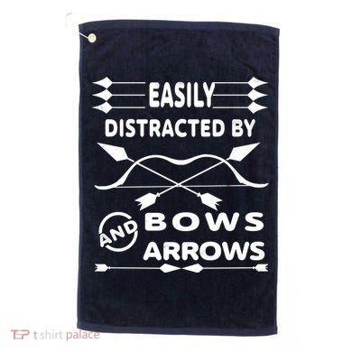 Easily Distracted By Bows And Arrows Golf Towel
