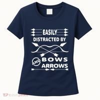 Easily Distracted By Bows And Arrows Women's T-Shirt thumb 0