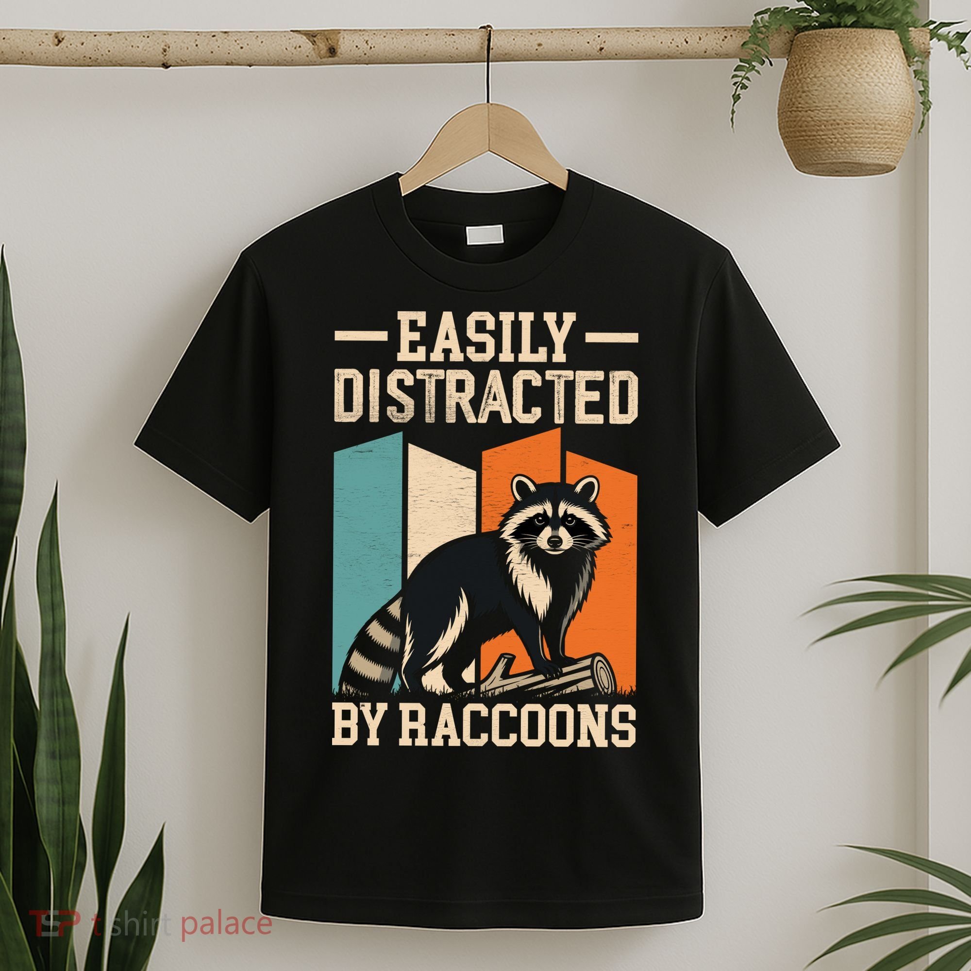 Easily Distracted by Raccoons Funny Animal Lover Gift T-Shirt