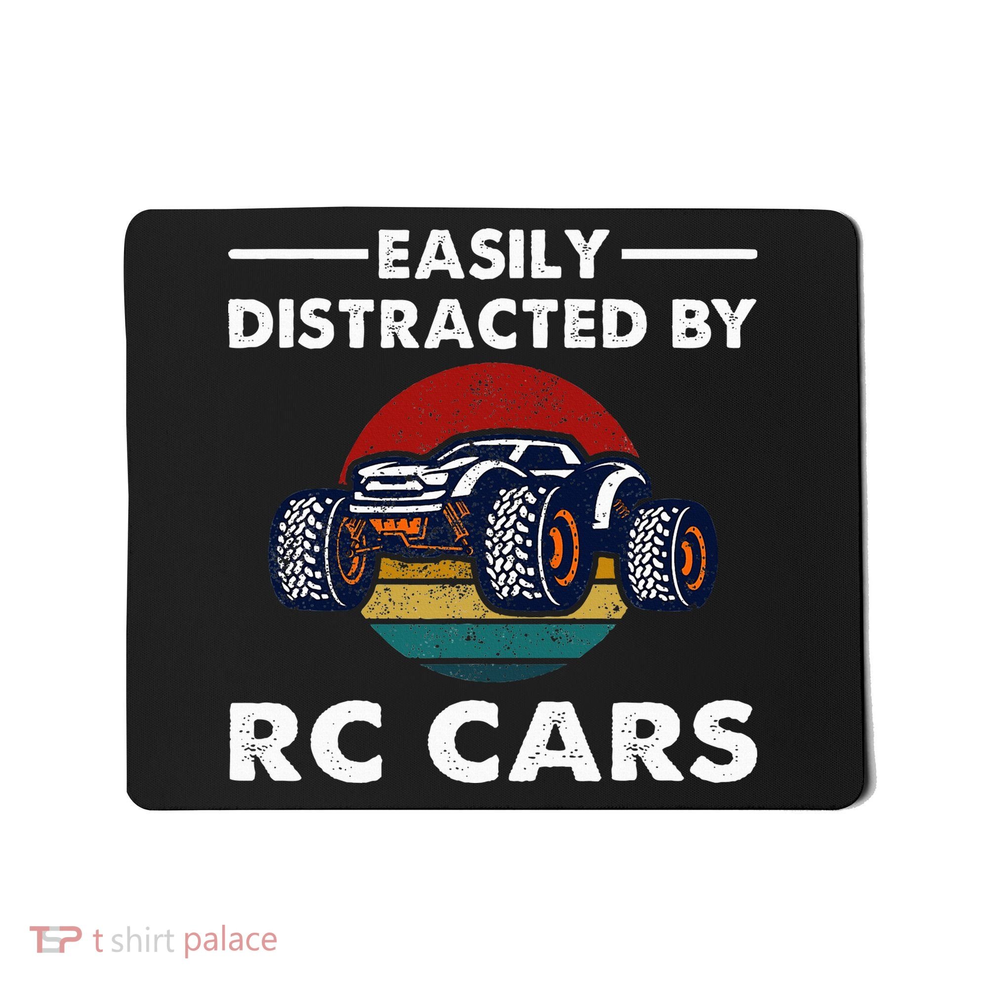 Easily Distracted By RC Cars RC Car Racing Lover Enthusiasts Mousepad