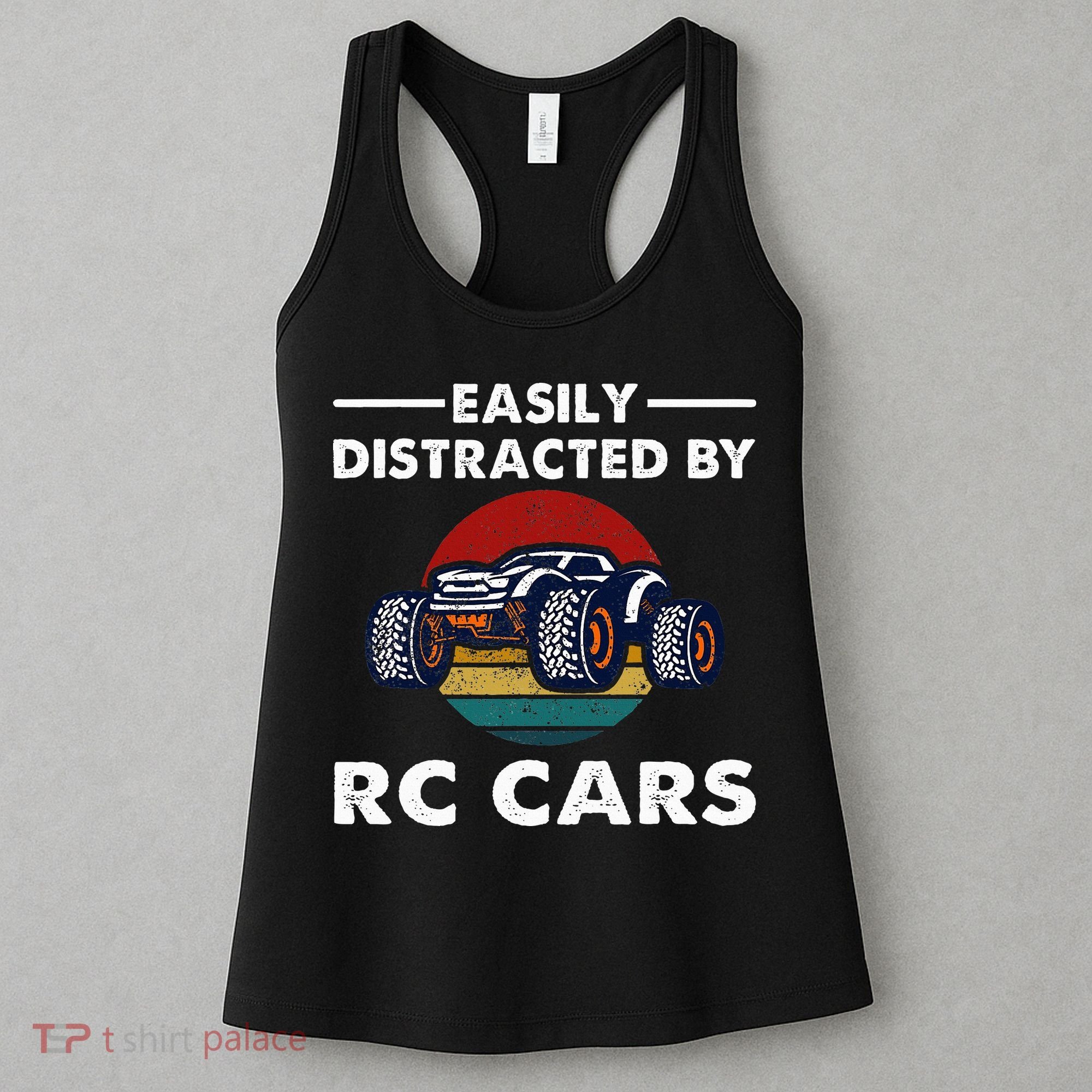 Easily Distracted By RC Cars RC Car Racing Lover Enthusiasts Women's Tank Top