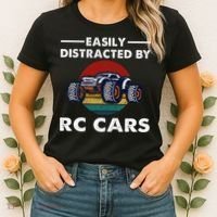 Easily Distracted By RC Cars RC Car Racing Lover Enthusiasts Women's T-Shirt thumb 2